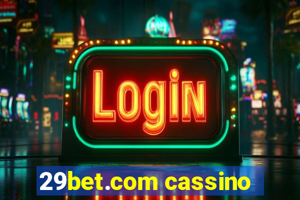 29bet.com cassino